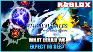 What Could We Expect to See in Emblem Tales? | ROBLOX