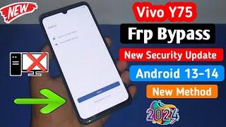 Vivo Y75 4G Google account Remove / Frp Bypass | Android 13 | Latest Security | Without Pc