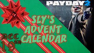 Sly's Advent Calendar #19 w/ LinuxBro - Payday 2