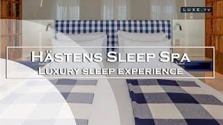 Hästens Sleep Spa, an unprecedented experience around sleep - LUXE.TV