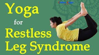 Restless Leg Syndrome | Yoga treatment (practice) for RLS | Therapy for Holistic health | Bharath ji