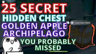 25 SECRET HIDDEN CHEST IN GOLDEN APPLE ARCHIPELAGO - GENSHIN IMPACT