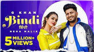 Bindi (Official Video) G Khan ft Neha Malik | Garry Sandhu | Latest Punjabi Song 2021| New Song 2021