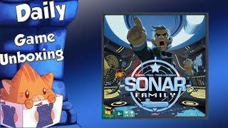 Daily Game Unboxing - Sonar Family
