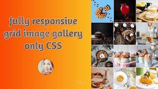 How to create fully responsive grid image gallery with pure CSS