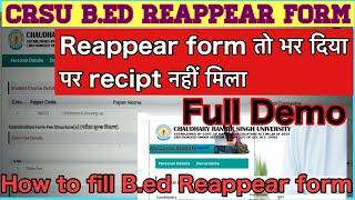 How to fill b.ed Crsu Reappear form full demo