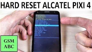 HARD RESET Alcatel PIXI 4 | How to | Restore