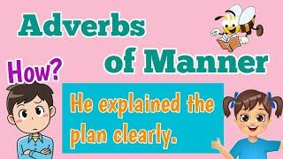 Adverbs of Manner