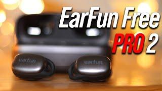 EarFun Free Pro 2 - Small... but MIGHTY!