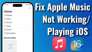 How To Fix Apple Music Not Working Or Playing Songs