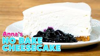 Anna's Best No Bake Cheesecake Recipe! | Anna's Occasions