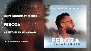 Farhad Ahmad - Feroza| New Afghan Song 2024