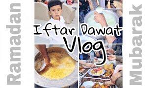 Iftar Dawat Vlog 17 RAMADAN - By King Riyan Khan