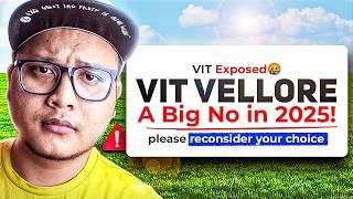 VIT Vellore Exposed  | A Big No in 2025? Real Placements & Fees Reality 