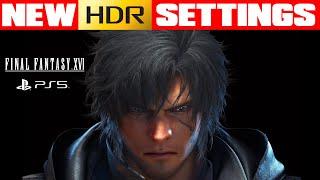 Final Fantasy 16 - New / Correct HDR Settings - for LG OLED / Samsung OLED - Patch 1.03