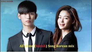 All of me (Barish) || Korean mix !! Cute love story