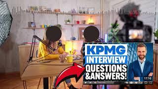 KPMG INTERVIEW QUESTIONS & ANSWERS TIPS | How to PREPARE for a JOB INTERVIEW at KPMG