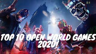 Top 10 Upcoming Open World Games 2020 (PS4, XBOX ONE, PC - 4K 60FPS)