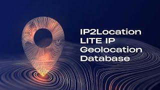 IP2Location LITE: Free Geolocation Database for Your Business