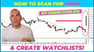 HOW TO Make a WATCHLIST for Trading GAPS: Scanning 101