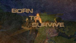 Born To Survive | Unturned сериал (пилотная серия)