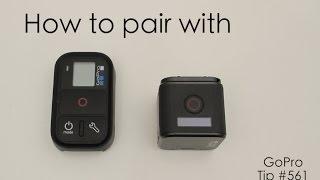 GoPro Hero5 Session: How to Connect / Pair with Smart Remote - GoPro Tip #561 | MicBergsma