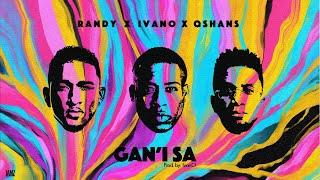 IvanO x Randy x Qshans - Gan'i Sa (Prod by IvanO) [Lyric Video]