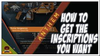 Anthem ► How to get the inscriptions you want! (Step by Step)