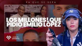 Manolo revela los MILLONES que le pidió Emilio López | Pa' que se sepa