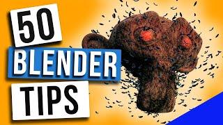 I packed 50 BLENDER TIPS into one video!