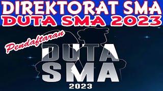 DIREKTORAT SMA || PENDAFTARAN DUTA SMA 2023 mp4