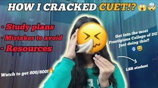 How I CRACKED CUET UG ‍| CUET Strategy by a LSR Student| CUET 2025 |