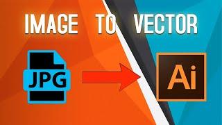 How to Convert JPG image to a Vector in Illustrator 2022