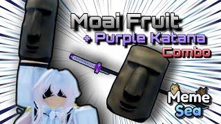 Moai Fruit and Purple Katana is BEST COMBO in Meme Sea ? | SnowSw