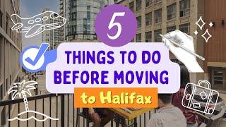 5 Things To Do Before Moving To Halifax, Nova Scotia