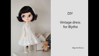 Vintage white dress for Blythe. Винтажное платье для Блайз