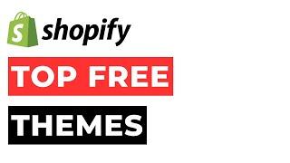 Top Shopify Free Themes 2024