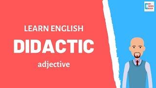 Didactic | Meaning with examples | My Word Book