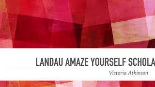 Landau Amaze Yourself Scholarship