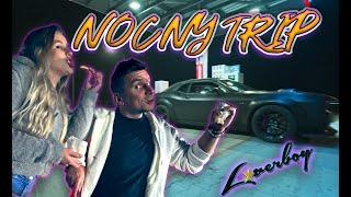 LOVERBOY - Nocny Trip (Official video)