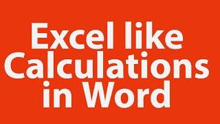 Excel like calculations in word