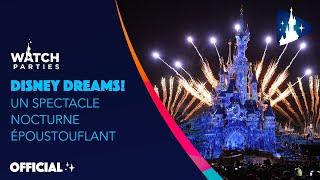 Disneyland Paris Watch Parties - Disney Dreams! 