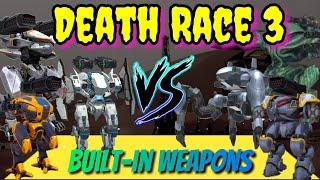 [WR] Kill Race 3 championship with built-in weapons | War Robots