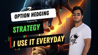 Option hedging strategy I use it everyday #optionbuying #optionhedging #optionstrategy