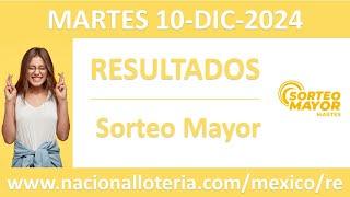 Resultado del sorteo Mayor del martes 10 de diciembre de 2024