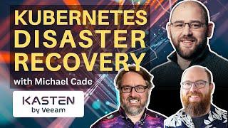 Kubernetes Backup and Restores with Kasten (Ep 219)