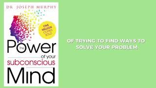 The Power of Your Subconscious Mind by Joseph Murphy Full  AudioBOOK Summary