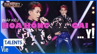 HOA HỒNG GAI..Y! - Pháp Kiều bùng nổ sân khấu RAP VIỆT mùa 3 với 4 CHỌN | Rap Việt Live Stage