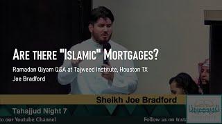 Are there "Islamic" Mortgages?