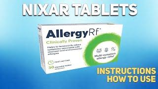 Nixar tablets (Bilastine) how to use: How and when to take it, Who can't take Bilastine